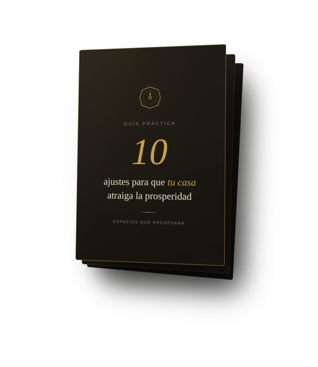 Guía gratuita: 10 ajustes simples para que tu casa atraiga la prosperidad